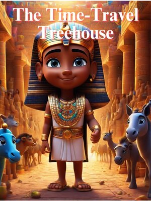 cover image of The Time-Travel Treehouse